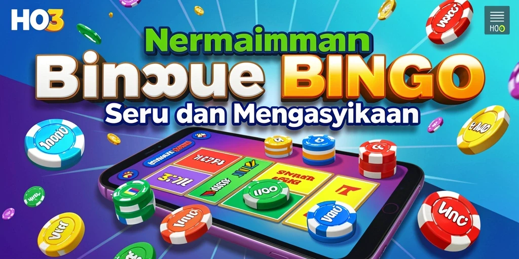 Tampilan gameplay seru dalam permainan Bingo HO3.